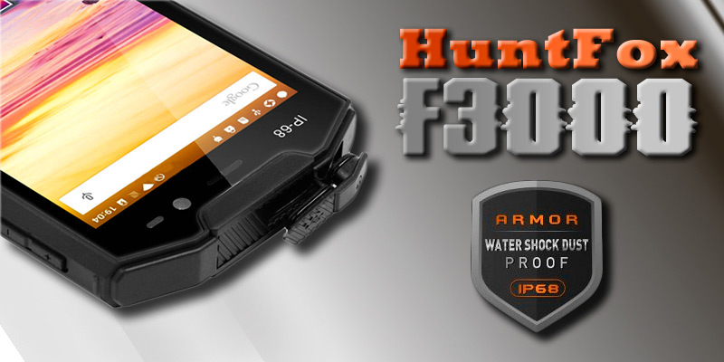 HuntFox F3000 самый крепкий противоударный смартфон